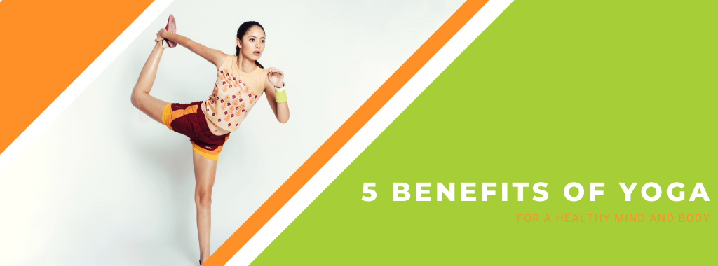 5 Benefits of Yoga